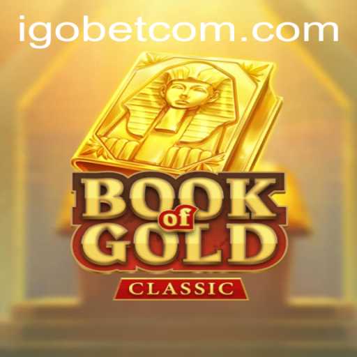 Discover the Thrilling World of BookOfGoldClassic at iGO Casino
