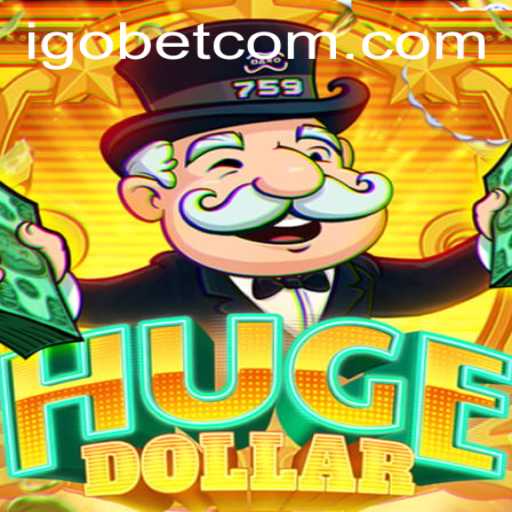 Exploring the Excitement of HugeDollar at iGO Casino