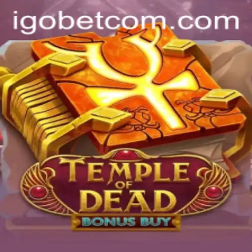 Unveiling the Mysteries of TempleofDeadBonusBuy: A New Adventure at iGO Casino